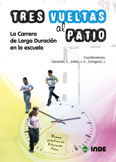 Tres vueltas al patio