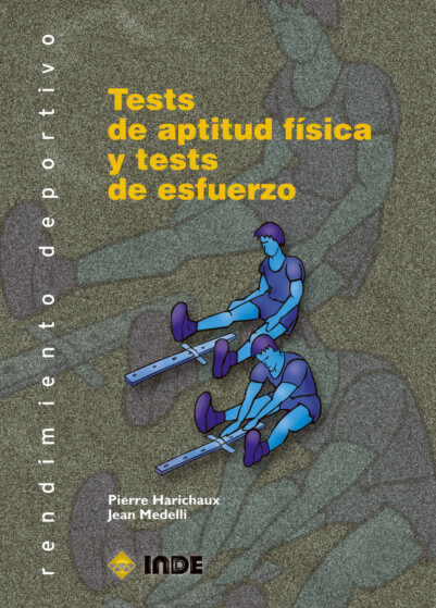 Tests de aptitud física y tests de esfuerzo