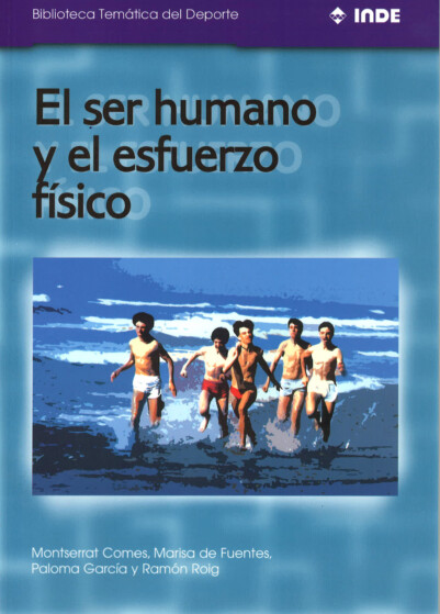 El ser humano y el esfuerzo físico