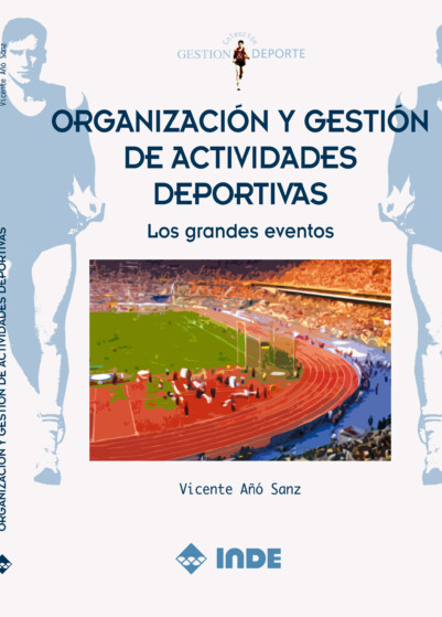 Organización y gestión de actividades deportivas