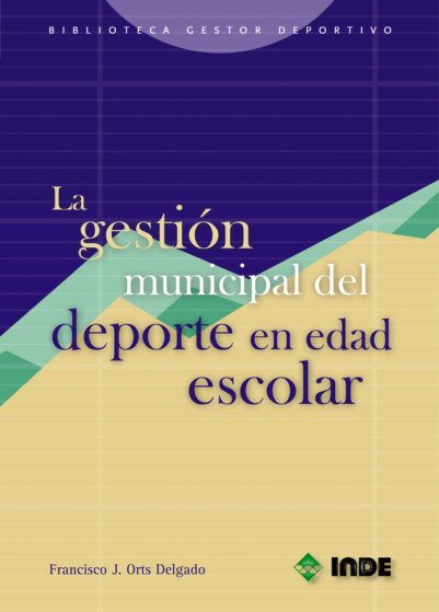 La gestión municipal del deporte en edad escolar