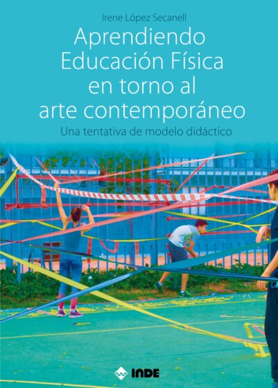 Aprendiendo Educación Física en torno al arte contemporáneo