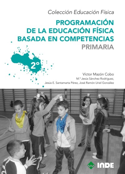 Programación de la educación física basada en competencias.Primaria. 2º