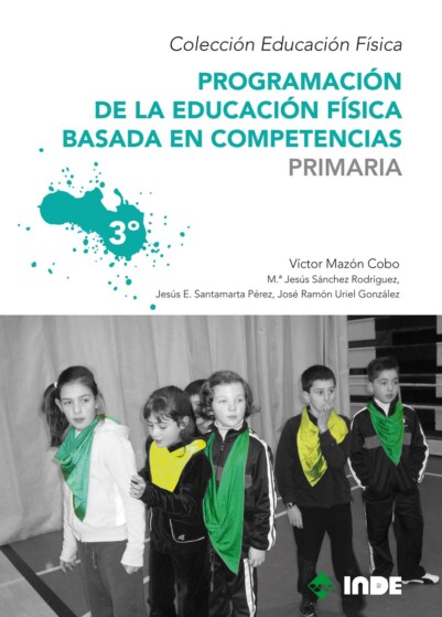 Programación de la educación física basada en competencias.Primaria. 3º